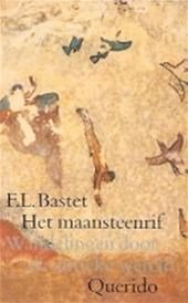 Bastet, F.L. - Het maansteenrif / Wandelingen door de antieke wereld