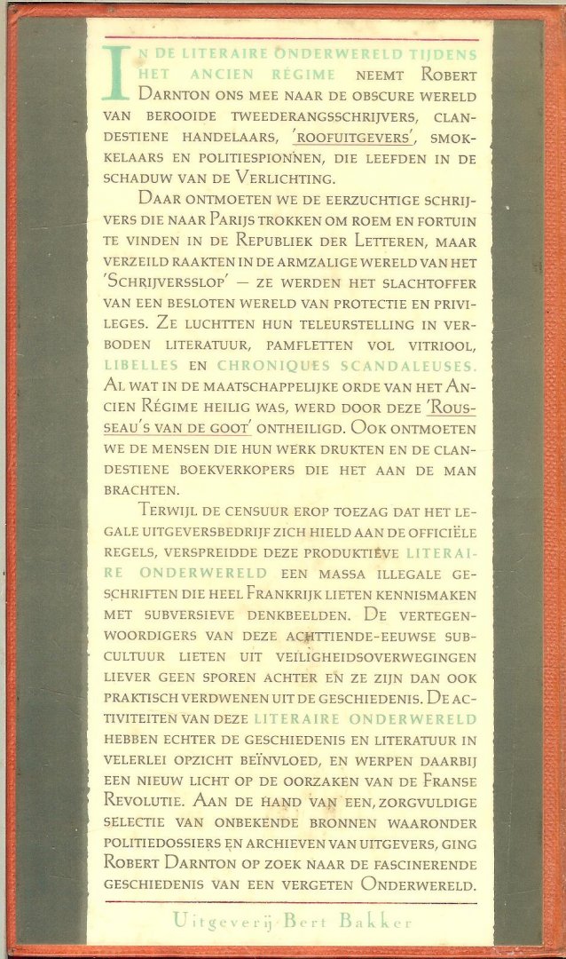 Darnton Robert  Vertaald door Eugène Dabekaussen, Barbara de Lange en Tilly Maters - Literaire Onderwereld  Tijdens het Ancien regime