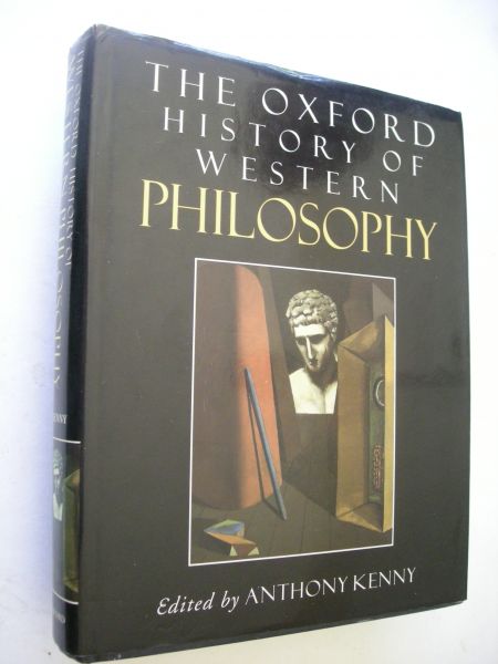 Kenny, Anthony, ed. - The Oxford History of Western Philosophy