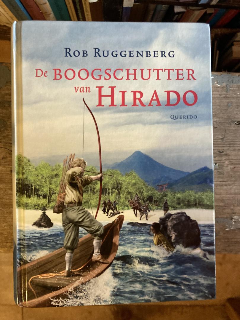 Ruggenberg, Rob - De boogschutter van Hirado