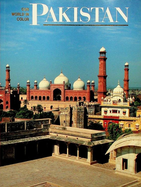 Booz, Patrick R. - Pakistan. Our world in color