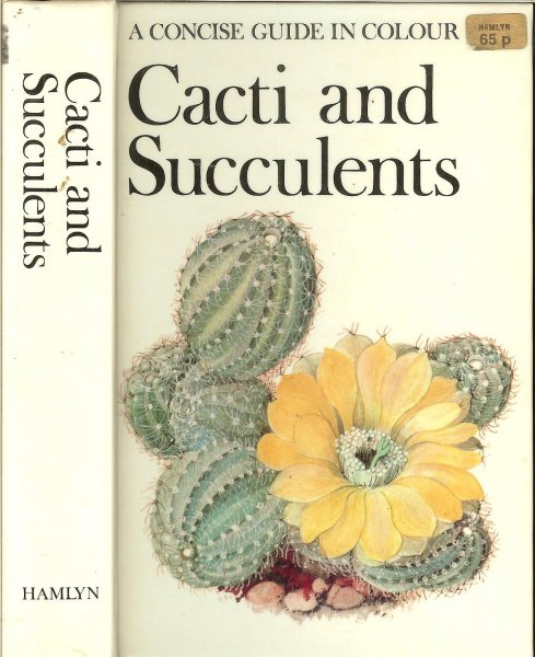 Subik,Rudolf  ..  illstraties ca 100 in colour by  .. Jirina Kaplicka - Cacti and succulents. A concise guide in colour.