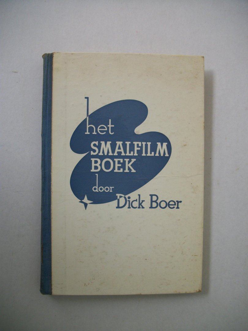 Boer, Dick - Het smalfilmboek