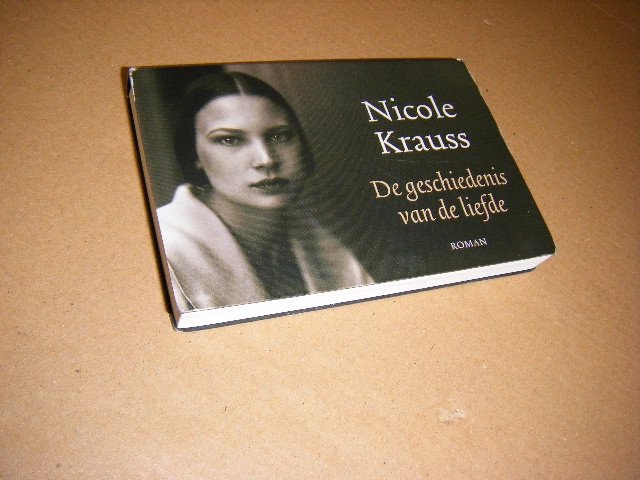 Nicole Krauss - De geschiedenis van de liefde [Dwarsligger]