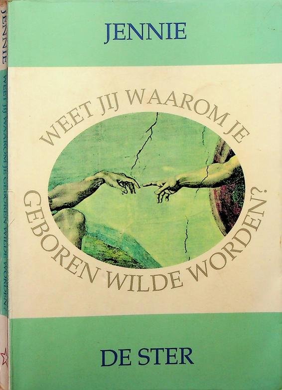 Jennie - Weet jij waarom je geboren wilde worden?