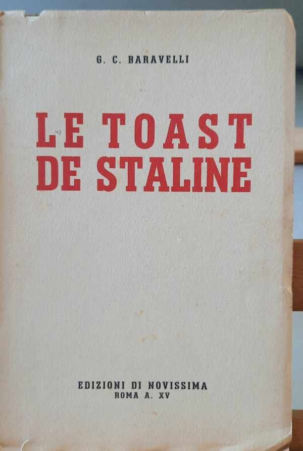 BARAVELLI G.C. - Le toast de Staline