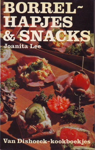 Lee, Joanita - Borrelhapjes & Snacks