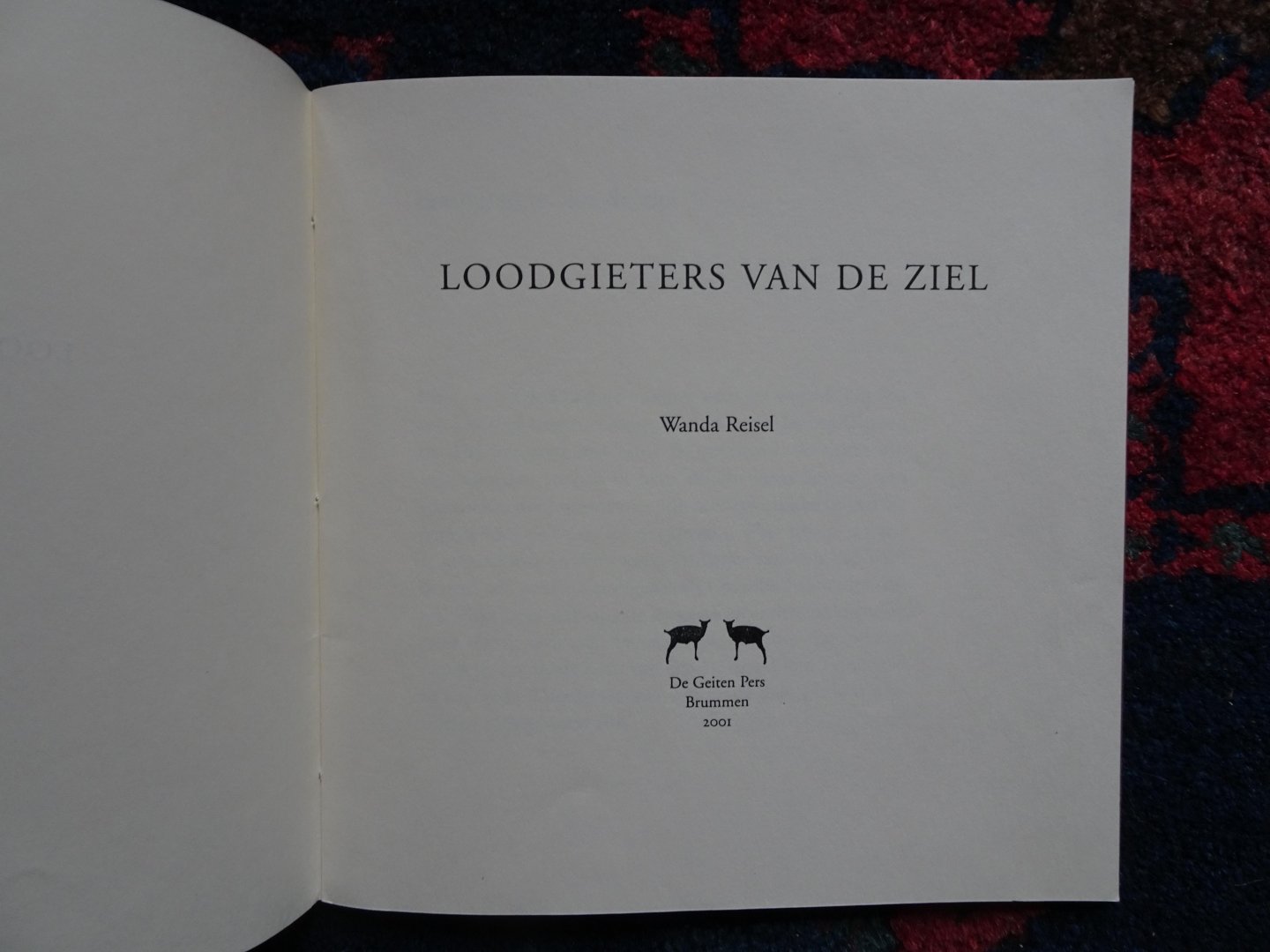 Reisel, Wanda - LOODGIETERS VAN DE ZIEL