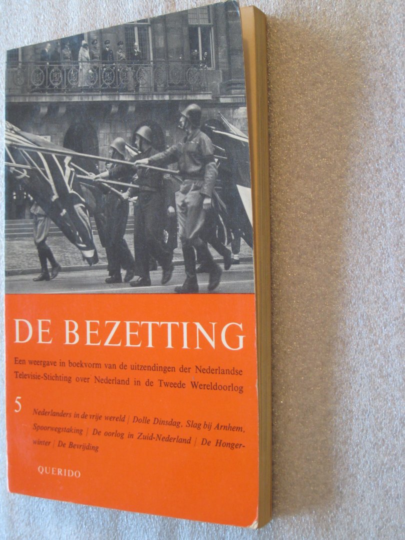Jong, Dr. L. de - De Bezetting / Deel 1 t/m 5