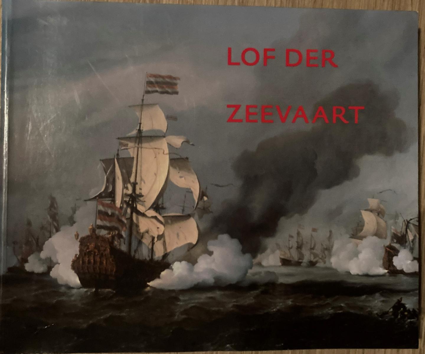 Giltaij, Jeroen en Jan Kelch (red.) - Lof der Zeevaart / druk 1