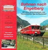Berger, P. a.o. - Bahnen nach Engelberg
