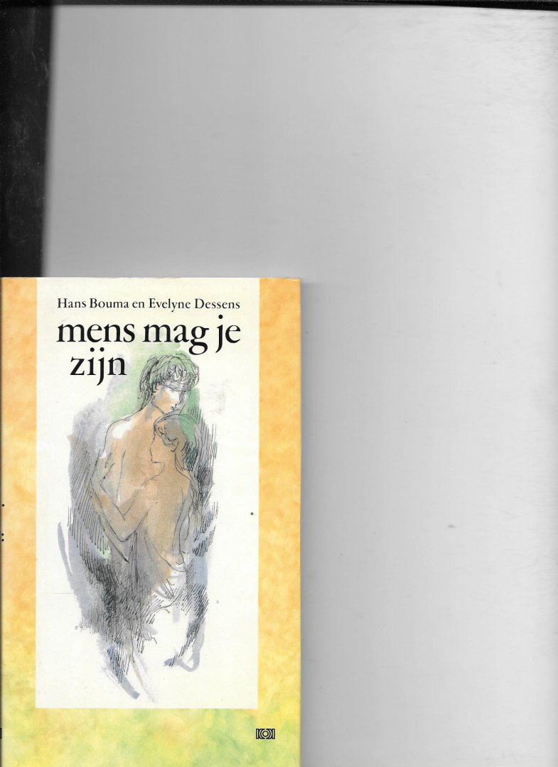 Bouma, H. - Mens mag je zijn / druk 1