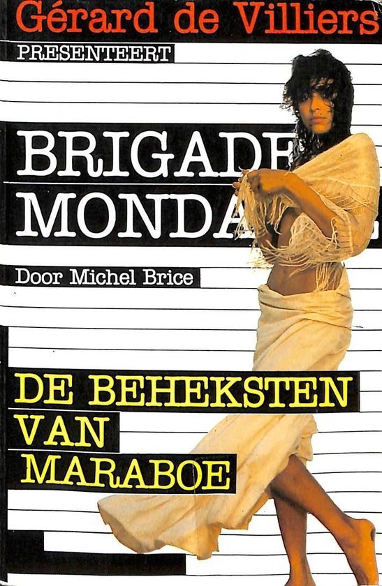 Michel Brice - Brigade Mondaine: De beheksten van Maraboe