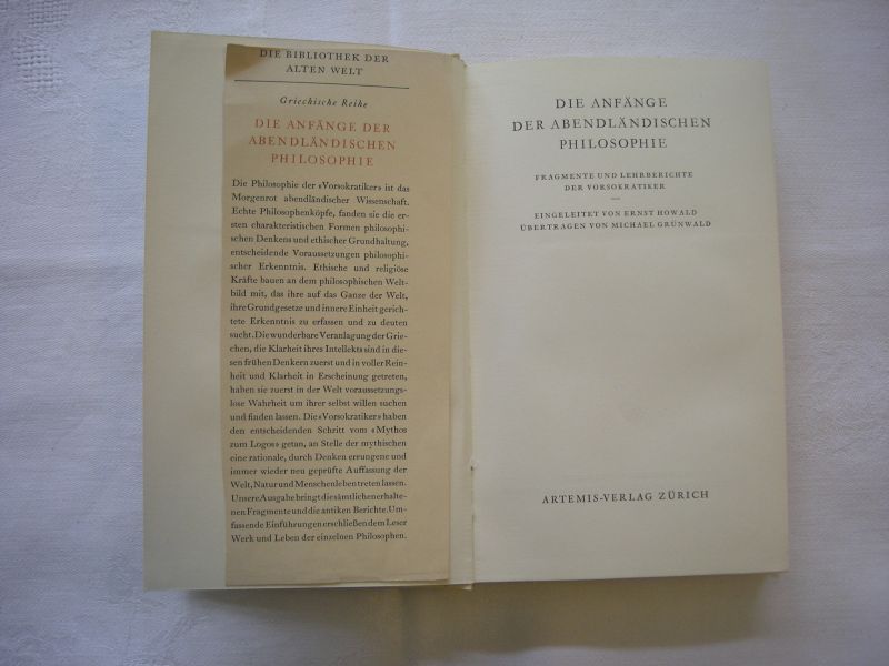 Howald,E. einl../ Grunwald,M. ubertr. - Die Anfange der abendlandischen Philosophie. Fragmente und Lehrberichte der Vorsokratiker
