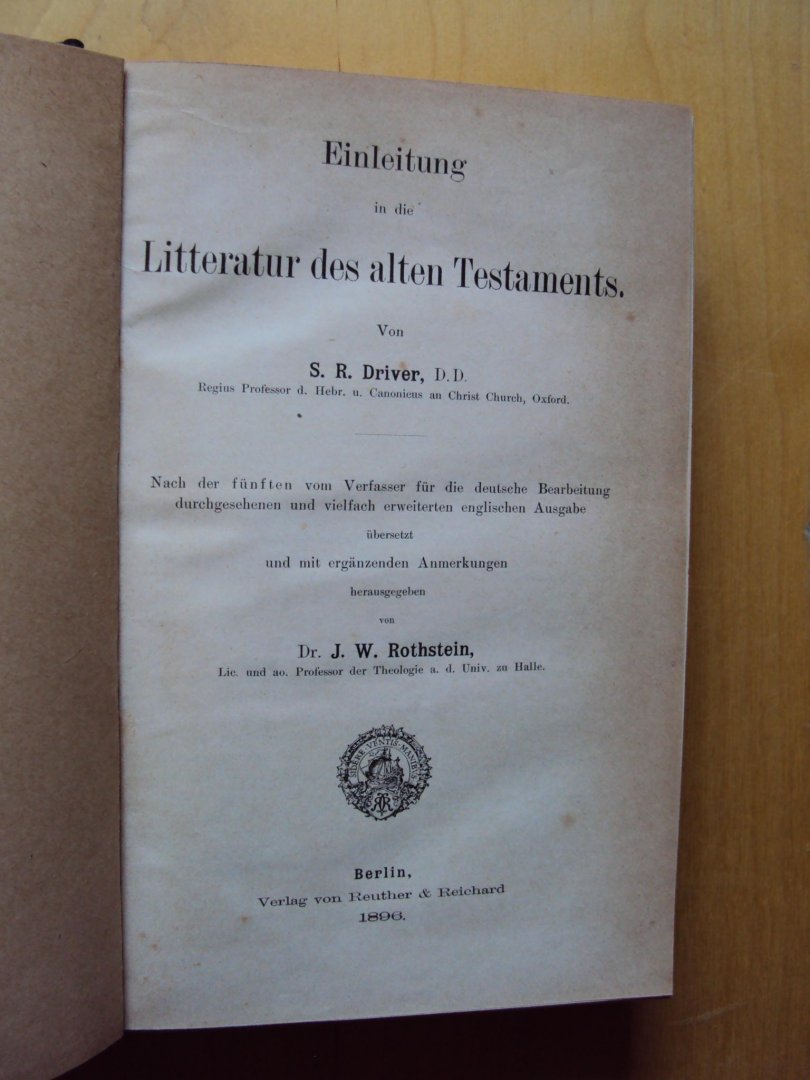Driver, S.R. - Einleitung in die Litteratur des alten Testaments