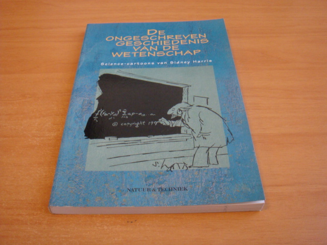 Harris, Sidney - De ongeschreven geschiedenis van de wetenschap