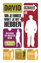 Van je familie moet je het hebben