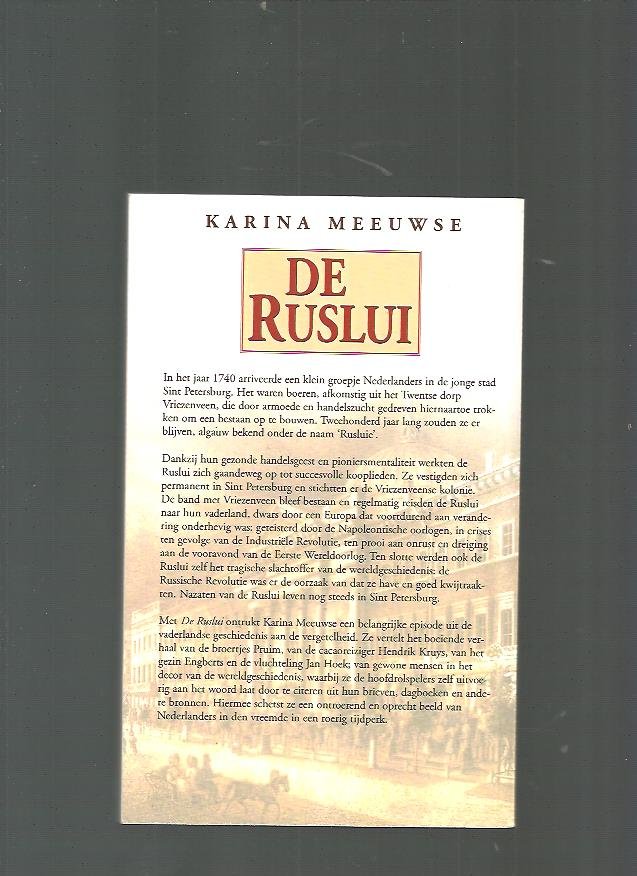Meeuwse, Karina - De Ruslui - Nederlanders in St. Petersburg 1720-1920