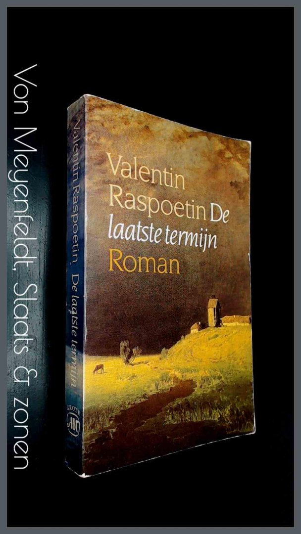 Raspoetin, Valentin - De laatste termijn