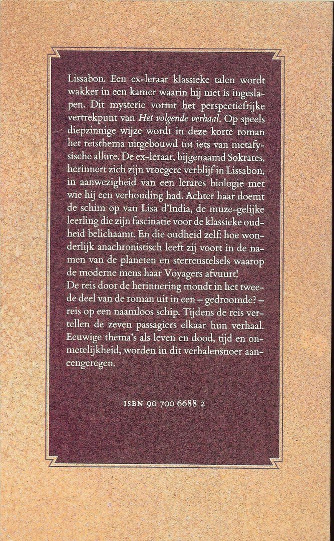 NOOTEBOOM CEES - HET VOLGENDE VERHAAL een uitgave van de stichting collectieve propaganda ven het nederlandse boek tergelegenheid van de boekenweek1991