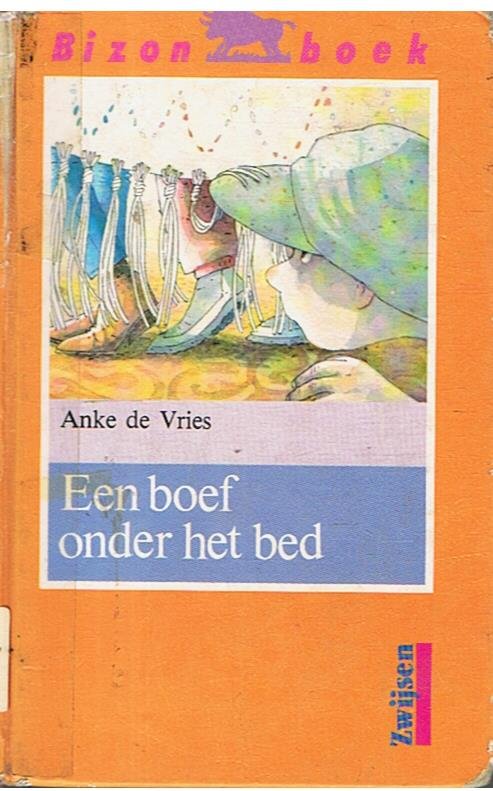 Vries, Anke de - Een boef onder het bed