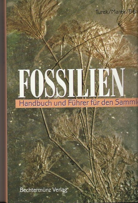 Turek/Marek/Benes - Fossilien  Handbuch und Führer für den Sammler