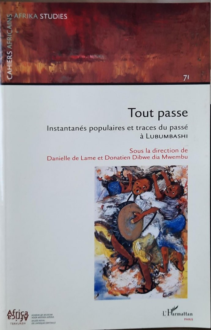 COLLECTIF - Tout passe. (...) Lubumbashi