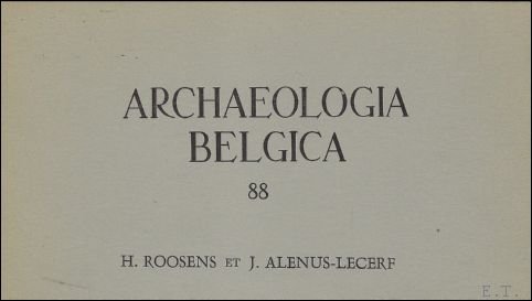 G. HOSSEY; - ARCHAEOLOGIA BELGICA, 242.  Le Tour Brunehaut a Pin-Izel,