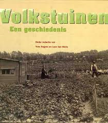 Segers, Yves.  Molle, Leen van - Volkstuinen. Een geschiedenis