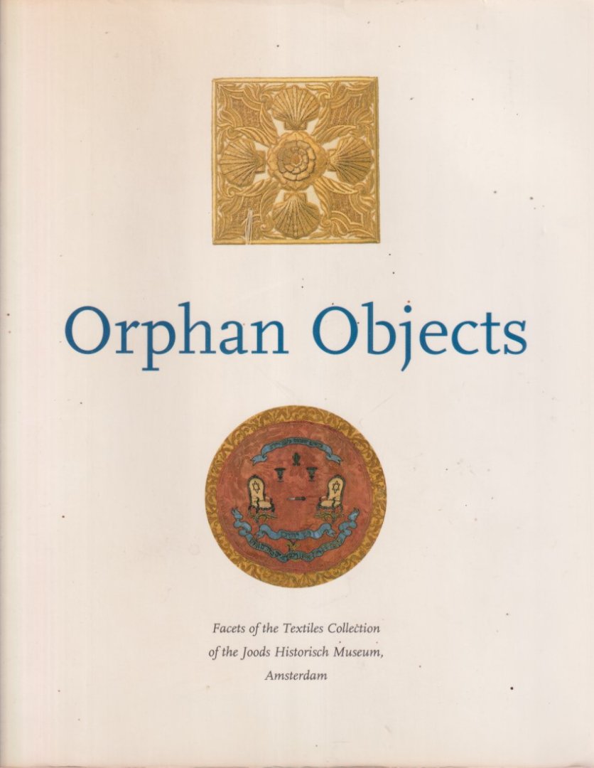 Swetschinski, Daniel M. - Orphan Objects