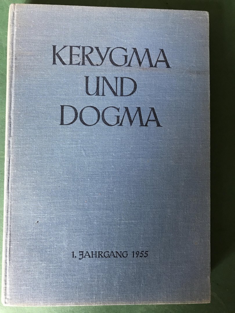 Diverse auteurs - Kerygma und Dogma - Zeitschrift für theologische Forschung und kirchliche Lehre