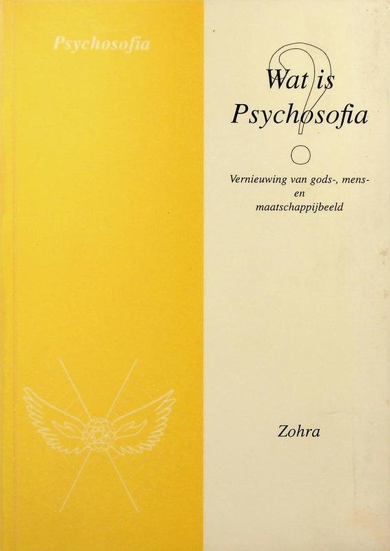 Zohra - Wat is psychosofia?