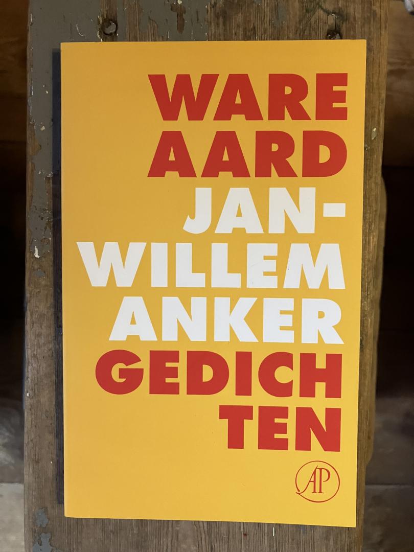 Anker, Jan Willem - Ware aard