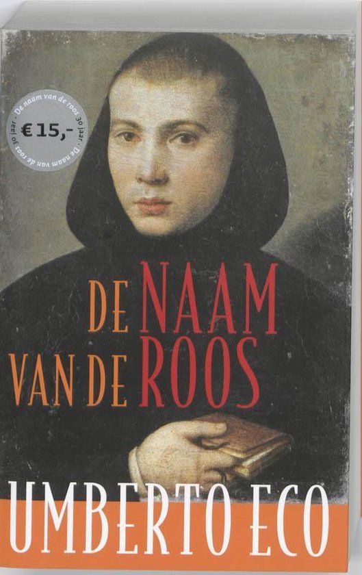 Eco, Umberto - De Naam Van De Roos
