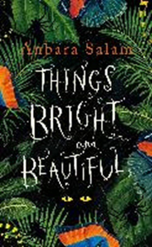Anbara Salam - Things Bright and Beautiful