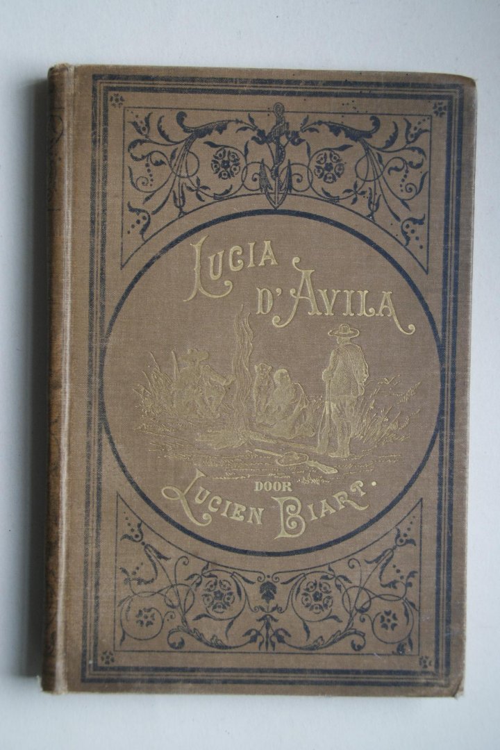 Biart, Lucien - LUCIA D'AVILA  met tekeningen van H. Meyer