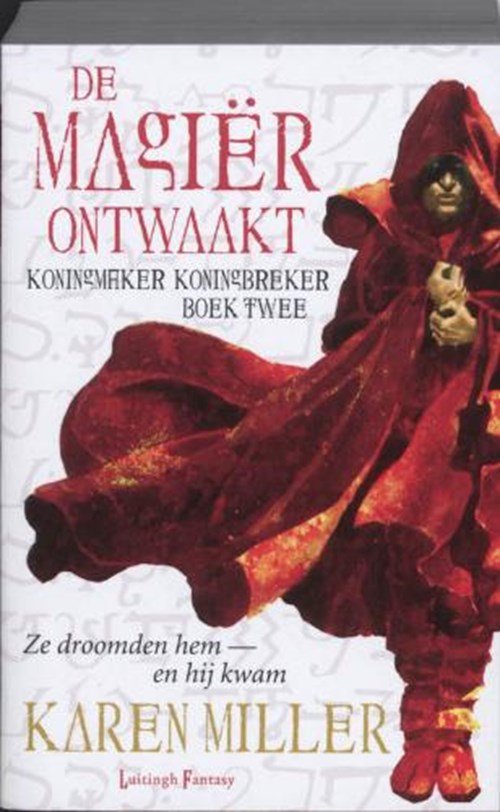 Karen Miller - De magier ontwaakt