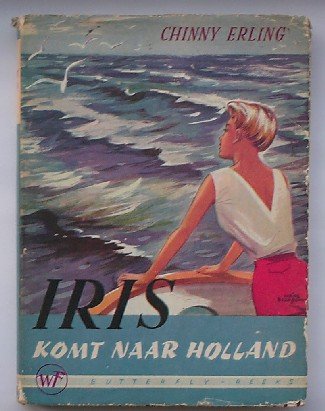 ERLING, CHINNY, - Iris komt naar Holland.