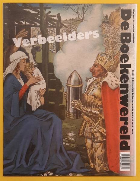 BOEKENWERELD BLAD VOOR BIJZONDERE COLLECTIES. - De Verbeelders. De Boekenwereld,  jaargang 3o nummer 4.  2014.