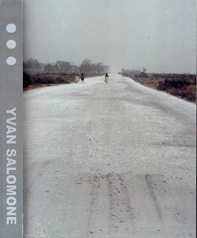 SALOMONE, Yvan - Yvan Salomone - 1991_2005 ... [Signed - No. 51/60].