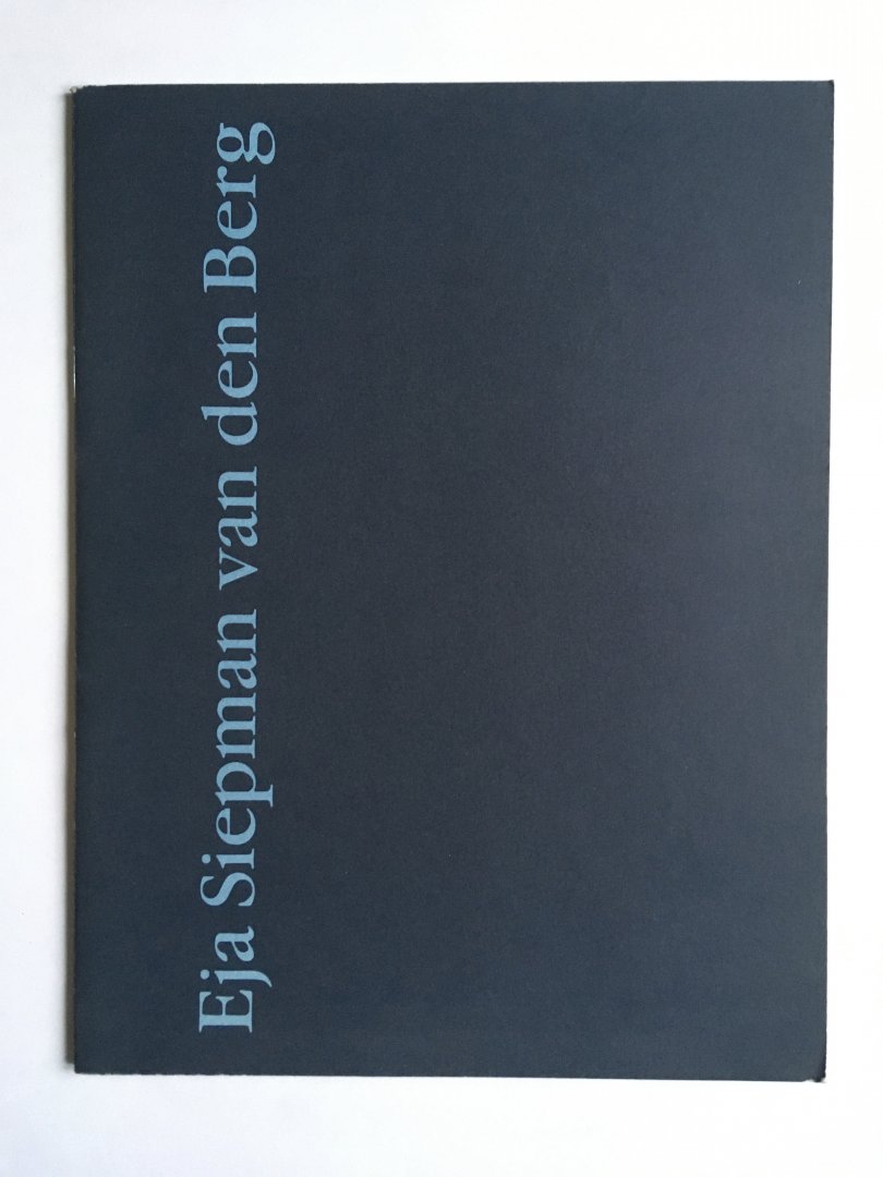 Sizoo, Hans - Eja Siepman van den Berg - Beelden 1981-1987