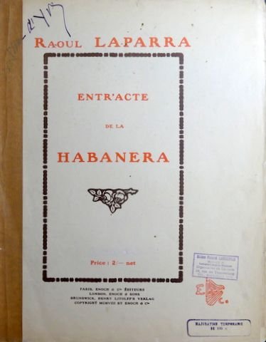 Laparra, Raoul: - Entr`acte de la habanera [pour piano]