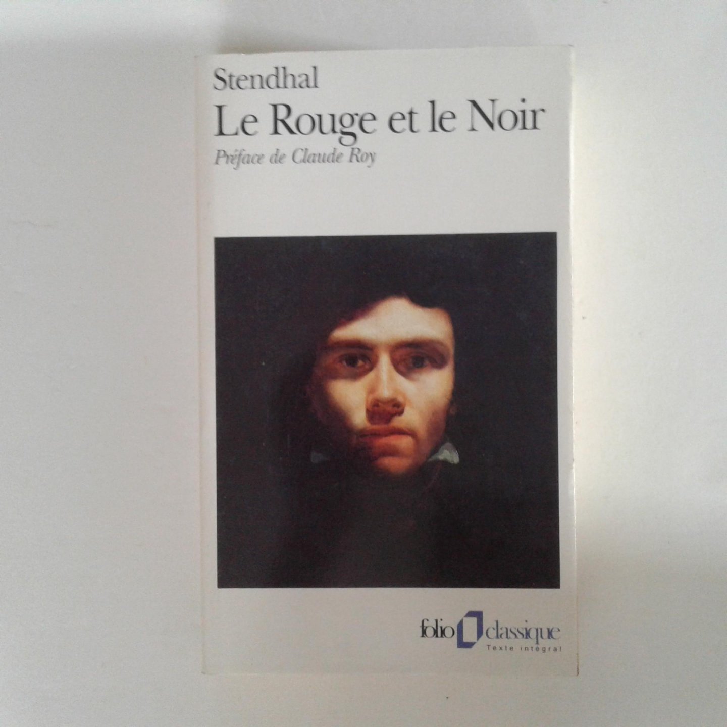 Stendhal - Le Rouge et le Noir ; Chronique du XIX siecle