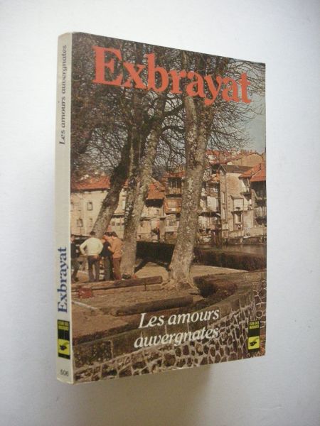 Exbrayat - Les amours Auvergnates