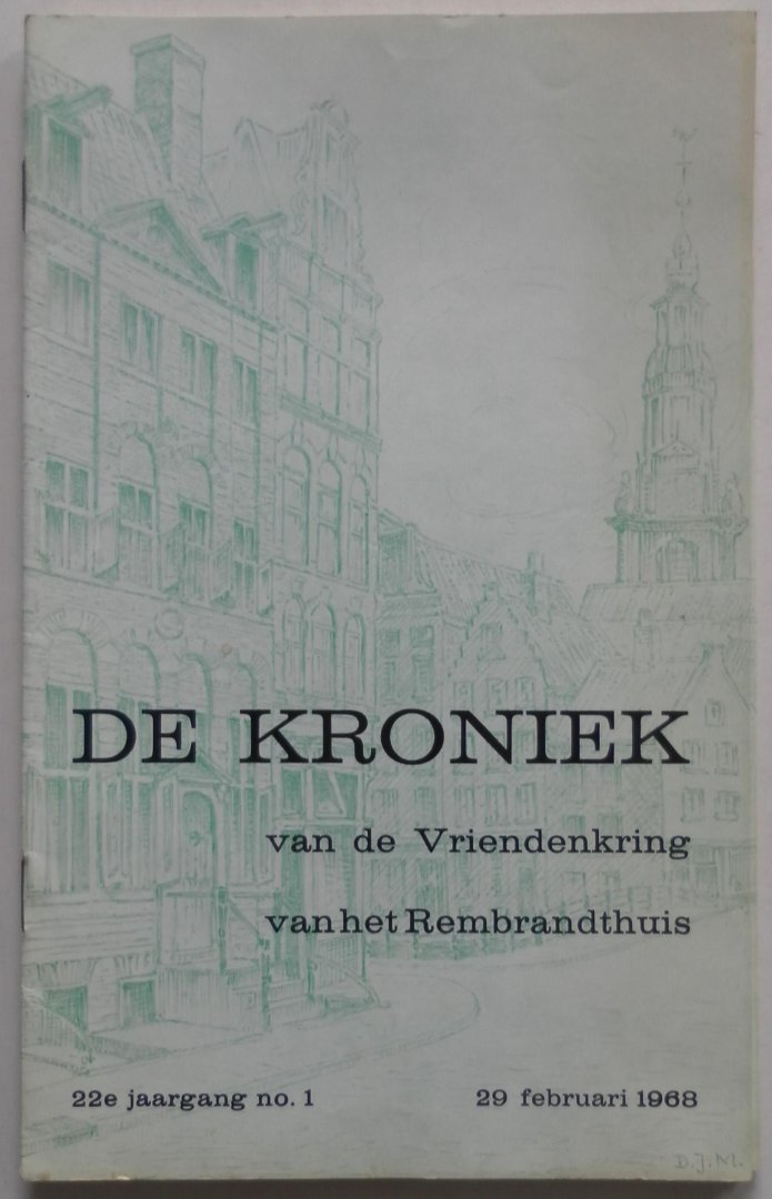  - De Kroniek van de Vriendenkring van het Rembrandthuis 22e jaargang no. 1 februari 1968