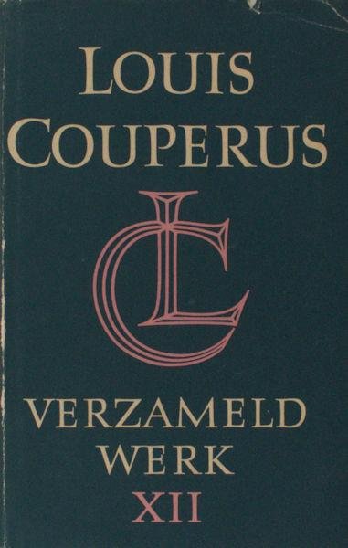 Couperus, Louis. - Verzamelde Werken XII. Verhalen
