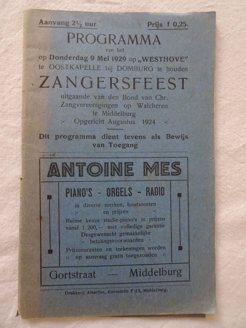 N.n.. - Programma van het op donderdag 9 mei 1929 op "Westhove" te Oostkapelle bij Domburg te houden "Zangersfeest", uitgaande van den Bond van Chr. Zangvereenigingen op Walcheren te Middelburg.