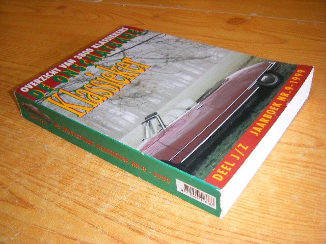 Peter Belinfante; Jan Haakman (red.) - De onschatbare klassieker. Jaarboek nr. 9-1999. Deel J-Z