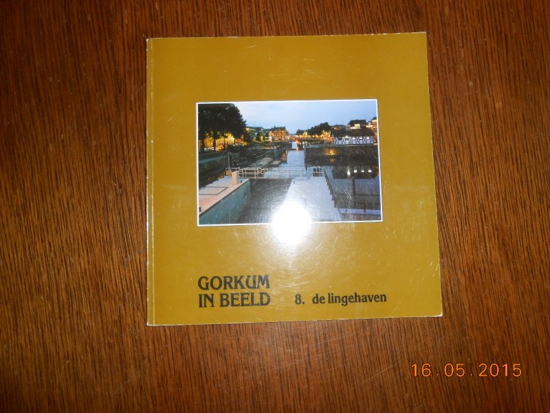  - Gorkum in beeld De Lingehaven deel 8