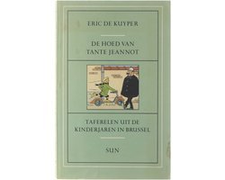 Eric de Kuyper - De hoed van tante Jeannot
